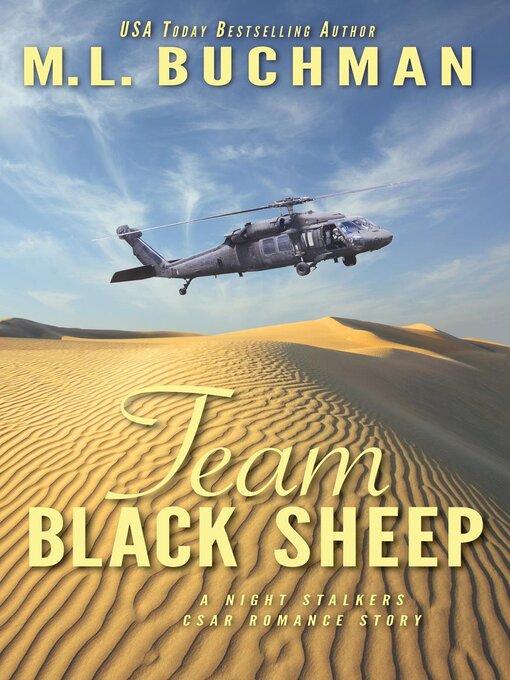 Title details for Team Black Sheep by M. L. Buchman - Available